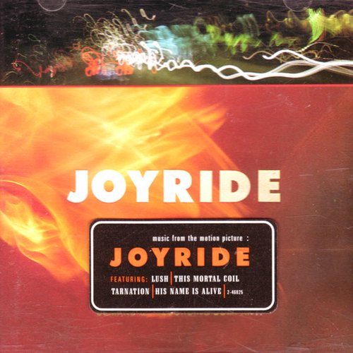 Joyride: Music From The Motion Picture