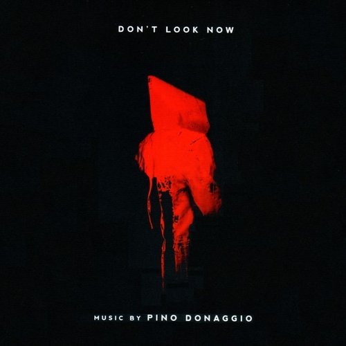 Don't Look Now (Original Film Soundtrack)