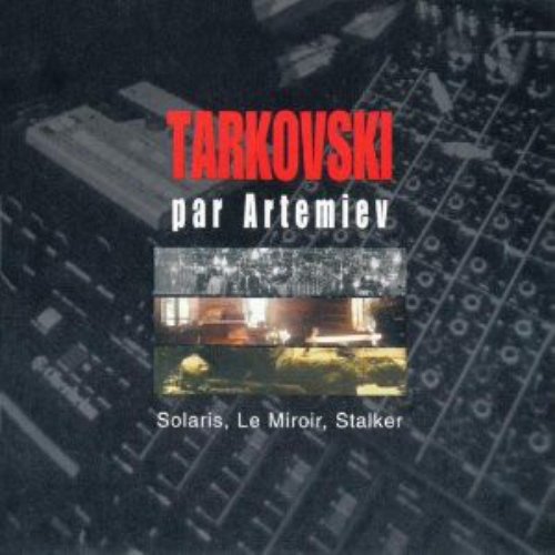 Tarkovski par Artemiev