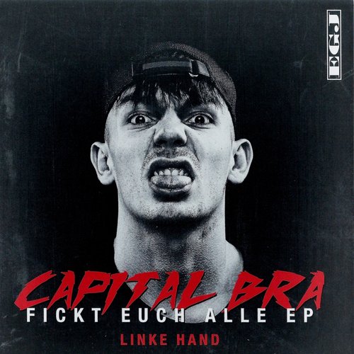 Fickt Euch Alle EP — Capital Bra | Last.fm