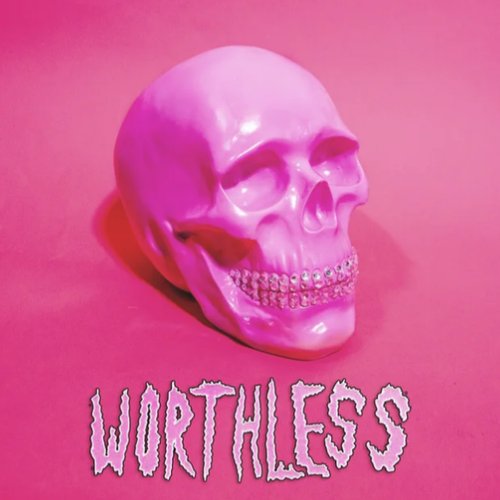 Worthless - Single