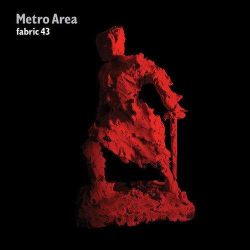 Fabric 43 - Metro Area