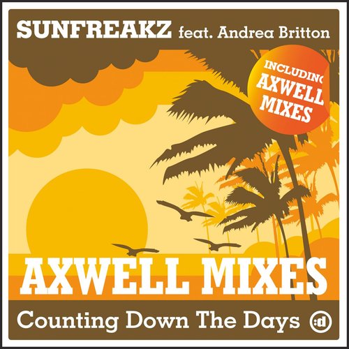 Counting Down The Days [axwell mixes]