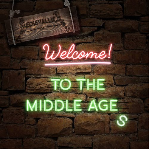 Welcome to the Middle Age(s)