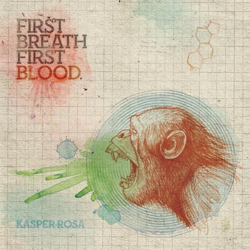 First Breath. First Blood.