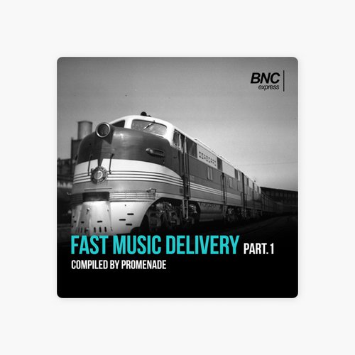 BNCexpress Fast Music Delivery Part 1