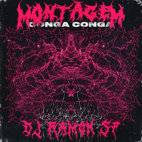 Montagem - Conga Conga (Remixes)