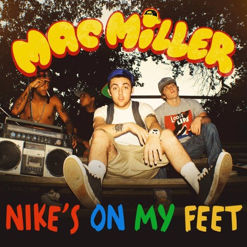 Nike's on My Feet - Single