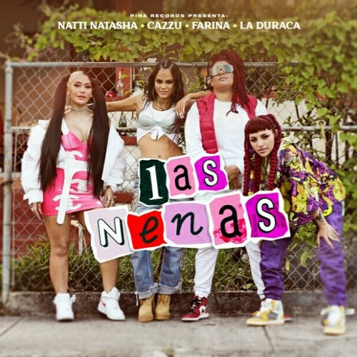 Las Nenas (feat. La Duraca)