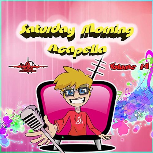 Saturday Morning Acapella, Vol. 14