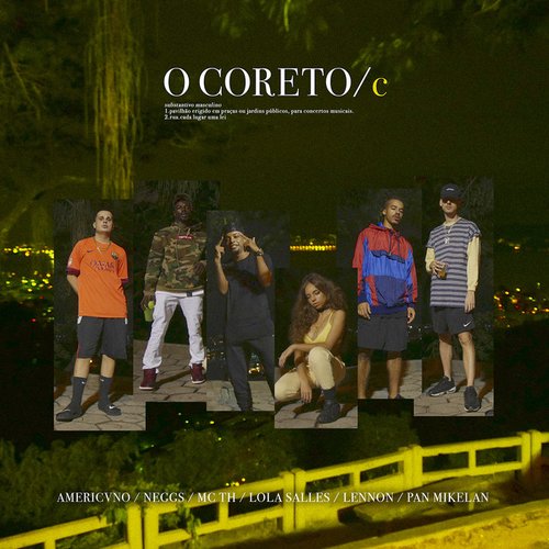 O Coreto / C