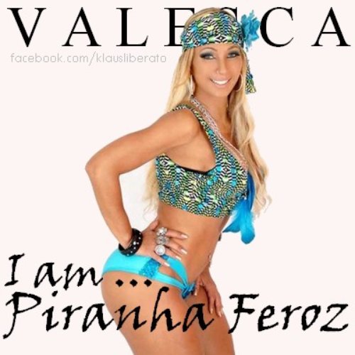 I am ... Piranha Feroz