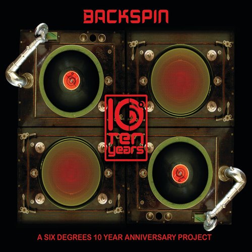 Backspin: A Six Degrees 10 Year Anniversary Project