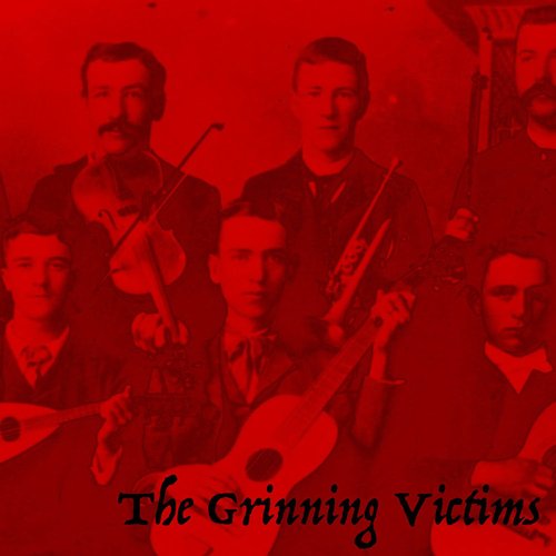 The Grinning Victims