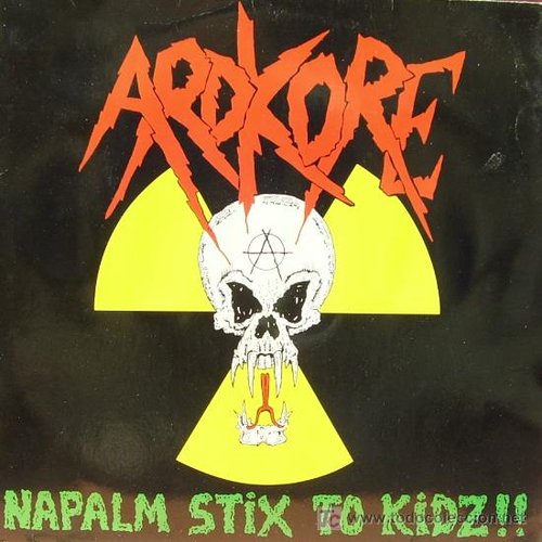 Napalm Stix to Kidz!!