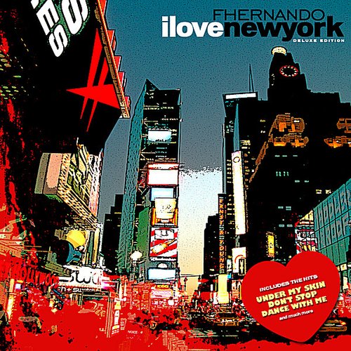 I Love New York (Deluxe Edition)
