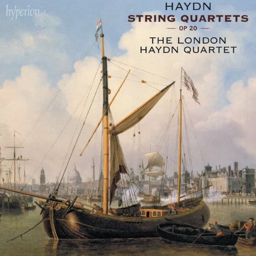 Haydn: String Quartets, Op. 20 "Sun Quartets"