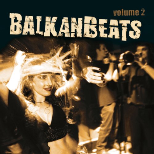 Balkan Beats vol 2
