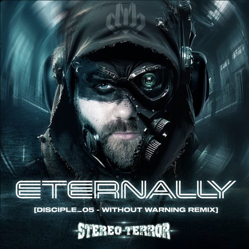 Eternally (Without Warning Remix)