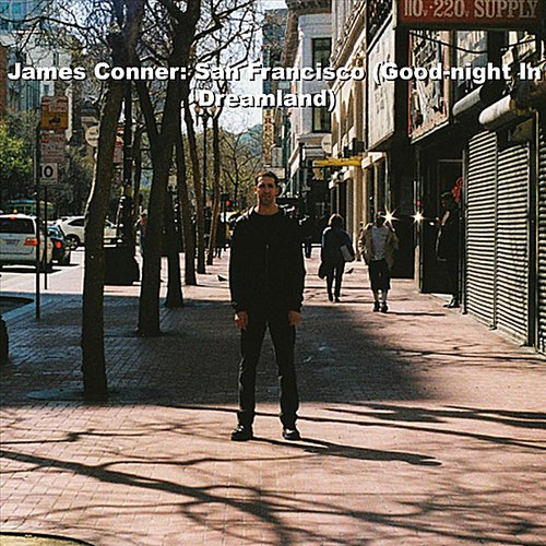 San Francisco (Goodnight in Dreamland)