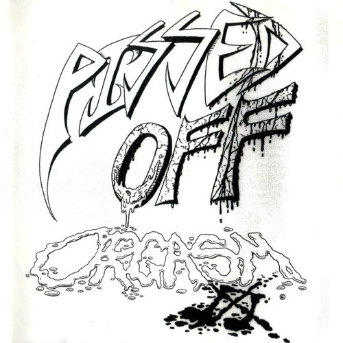 Pissed Off Orgasm