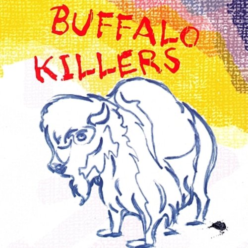 Buffalo Killers