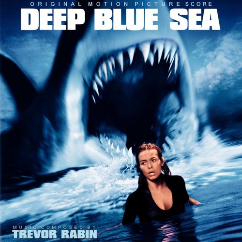 Deep Blue Sea (Original Motion Picture Score)