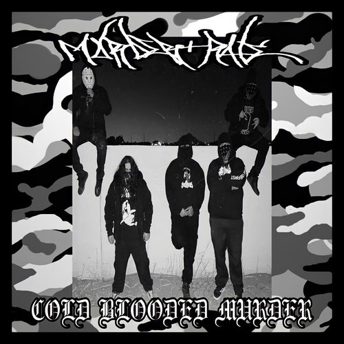 COLD BLOODED MURDER
