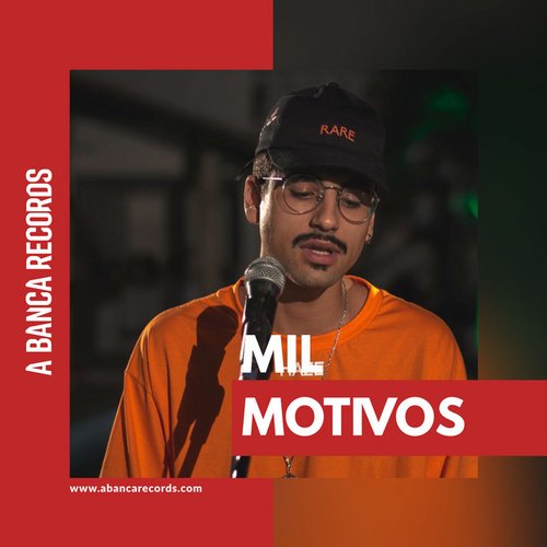 Mil Motivos — A Banca Records | Last.fm