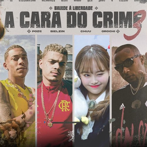 A Cara do Crime 3 (Brinde à Liberdade)