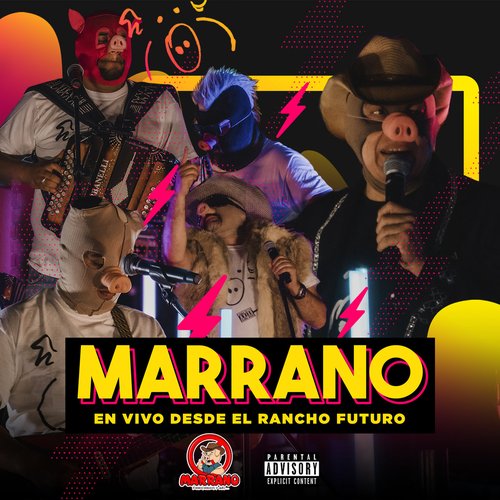 Marrano (En Vivo Desde El Rancho Futuro) [Explicit]