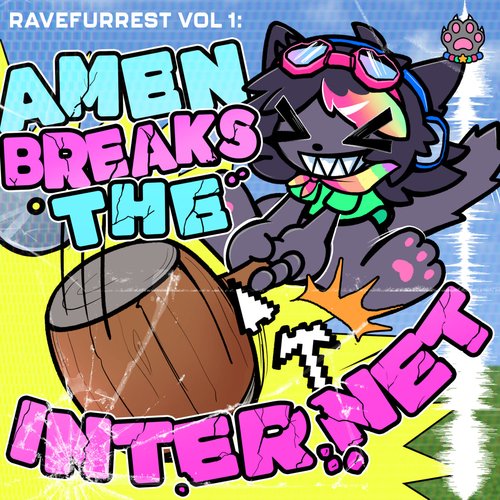 Ravefurrest Vol 1: Amen Breaks the Internet