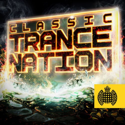 Ministry of Sound: Classic Trance Nation