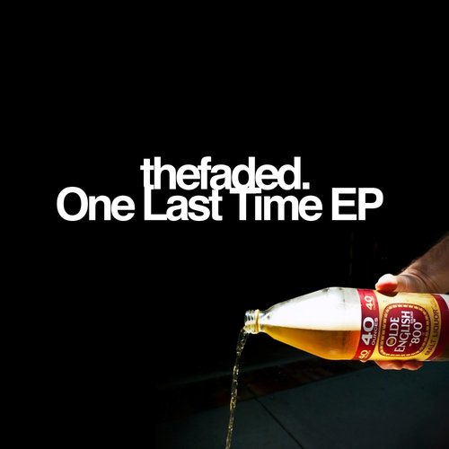 One Last Time EP