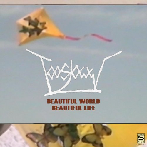 Beautiful World, Beautiful Life