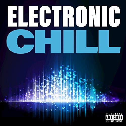 Electronic Chill
