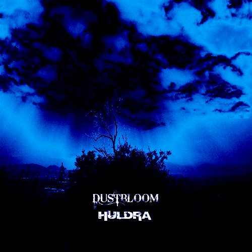 Dustbloom/Huldra Split