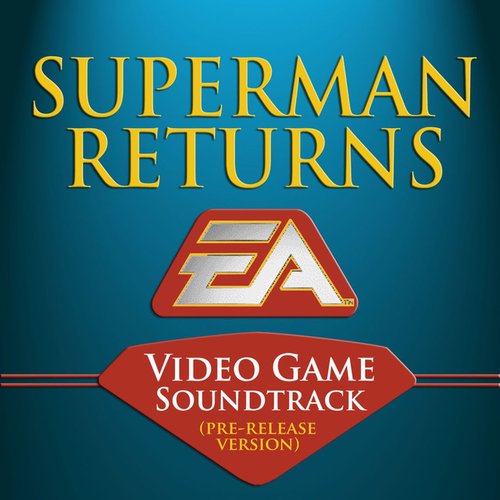 Superman Returns (Original Soundtrack)