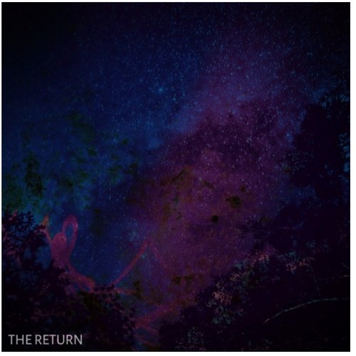 The Return