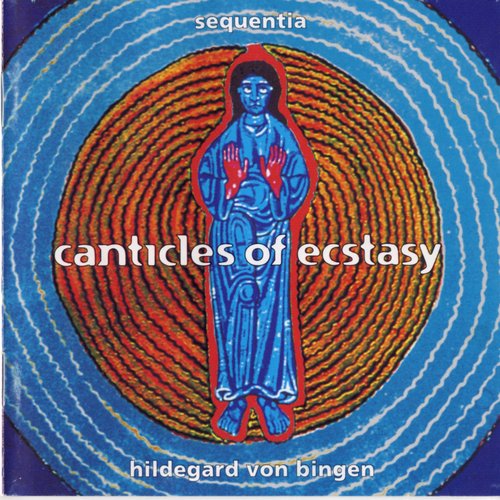 Canticles of Ecstasy