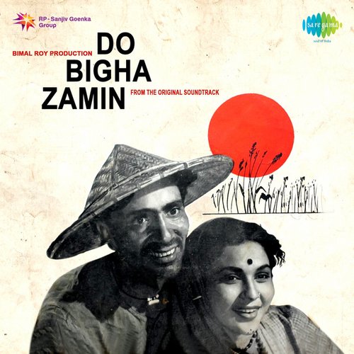 Do Bigha Zamin (Original Motion Picture Soundtrack)