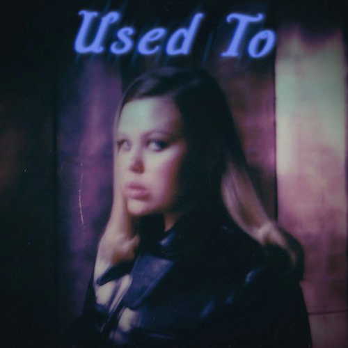 Used To - Single