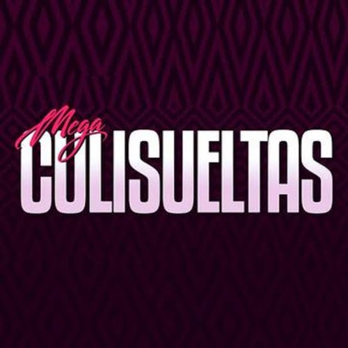 Mega Culisueltas - Single