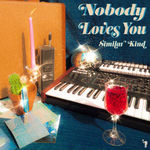 Nobody Loves You