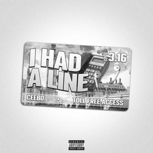 I Had A Line - Single