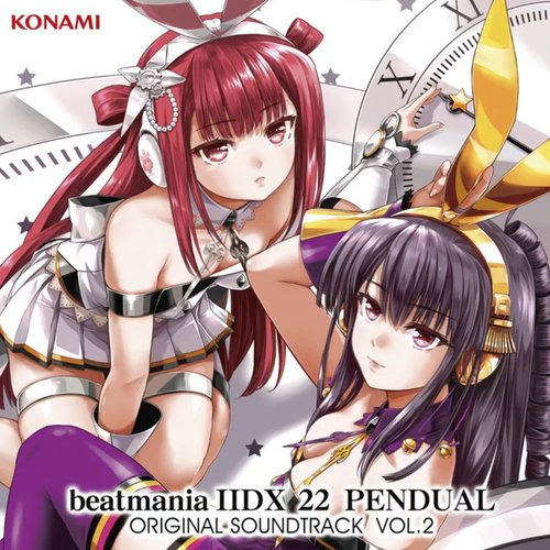 beatmania IIDX 22 PENDUAL ORIGINAL SOUNDTRACK VOL.2