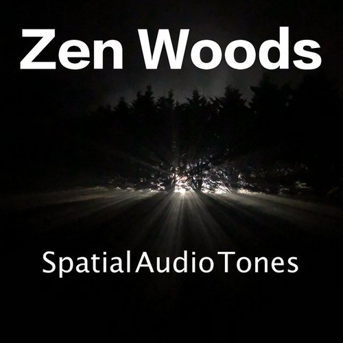 Zen Woods Meditation Tones
