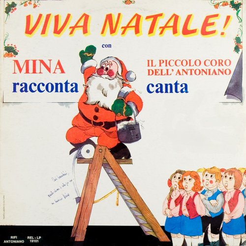 Viva Natale! - Mina racconta, canta il piccolo coro dell'Antoniano