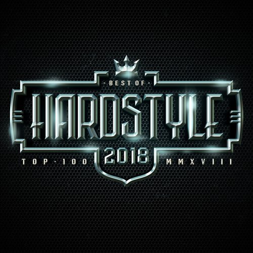 Hardstyle Top 100 Best of 2018