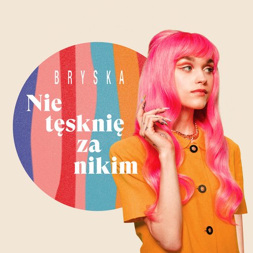 Nie tęsknię za nikim - Single